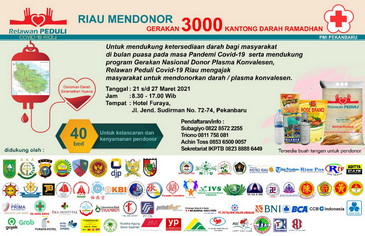 Riau Mendonor digelar Selama Seminggu, Gerakan 3000 Kantong Darah Ramadhan.