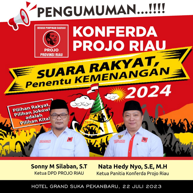 PROJO Riau akan Laksanakan Konferda untuk Menyalurkan Suara Masyarakat Riau.